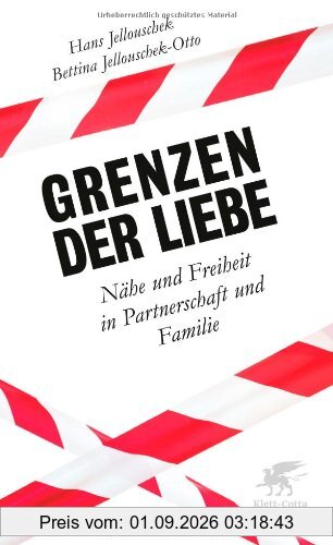 Grenzen der Liebe: Nähe und Freiheit in Partnerschaft und Familie