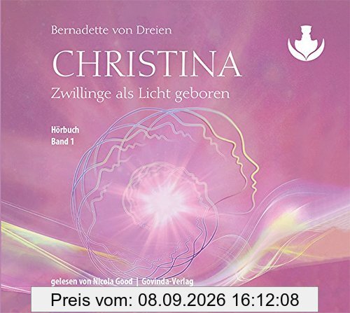 Christina, Band 1: Zwillinge als Licht geboren (mp3-CDs)