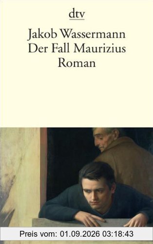 Der Fall Maurizius: Roman