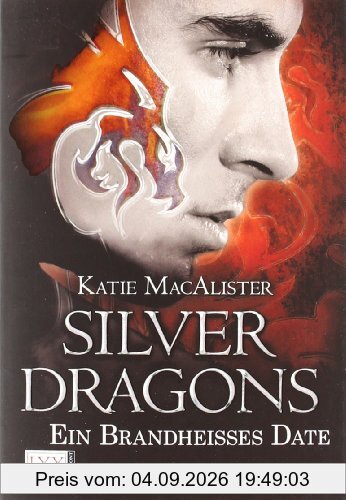 Silver Dragons: Ein brandheißes Date