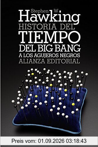 Historia del tiempo : del Big Bang a los agujeros negros (El libro de bolsillo - Ciencias)