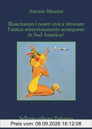 Riusciranno i nostri eroi a ritrovare l’amico misteriosamente scomparso in Sud America?
