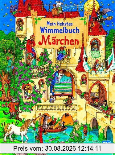 Mein liebstes Wimmelbuch Märchen