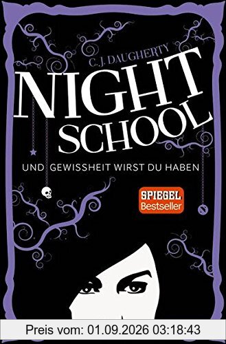 Night School. Und Gewissheit wirst du haben.: (Band 5)