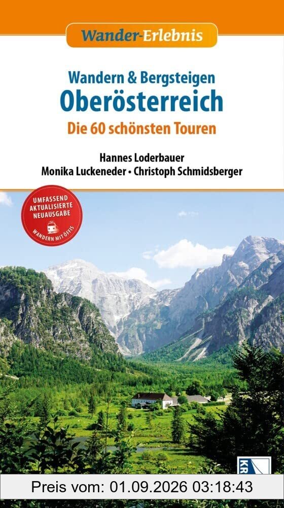 Wandern und Bergsteigen in Oberösterreich (21. Aufl.): Die 60 schönsten Touren