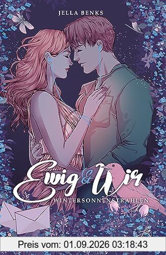 Ewig & Wir Wintersonnenstrahlen: (Ewig-Trilogie Band 3 - Gefühlvolle New Adult Romance)