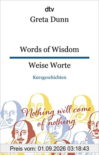 Words of Wisdom Weise Worte: dtv zweisprachig für Einsteiger – Englisch