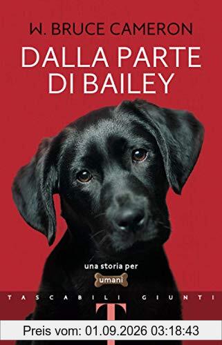 Dalla parte di Bailey (Tascabili Giunti)