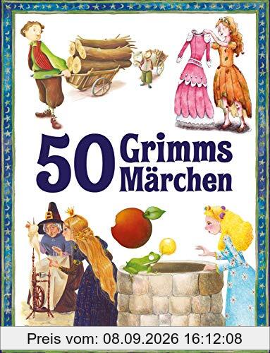 50 Grimms Märchen: neu erzählt (Geschichtenschatz)