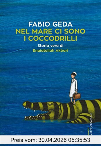 Baldini & Castoldi Nel Mare Ci Sono I Coccodrilli Buch Englisch Taschenbuch