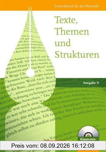 Texte, Themen und Strukturen - Ausgabe N: Schülerbuch mit Klausurentraining auf CD-ROM