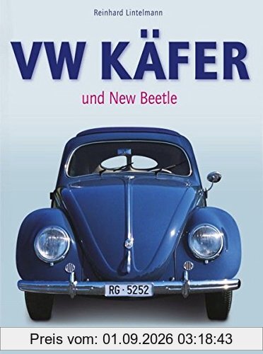 VW Käfer: und New Beetle