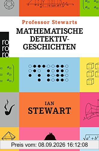 Professor Stewarts mathematische Detektivgeschichten