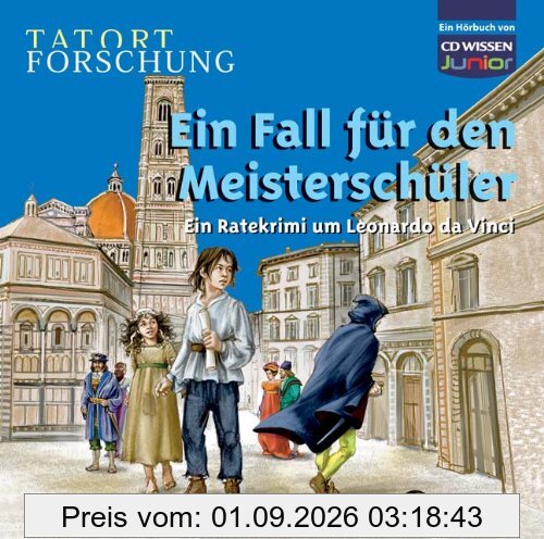 CD WISSEN Junior - Tatort Forschung - Ein Fall für den Meisterschüler: Ein Ratekrimi um Leonardo da Vinci, 2 CDs