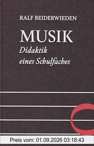 Musik - Didaktik eines Schulfaches
