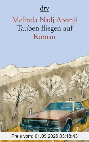 Tauben fliegen auf: Roman