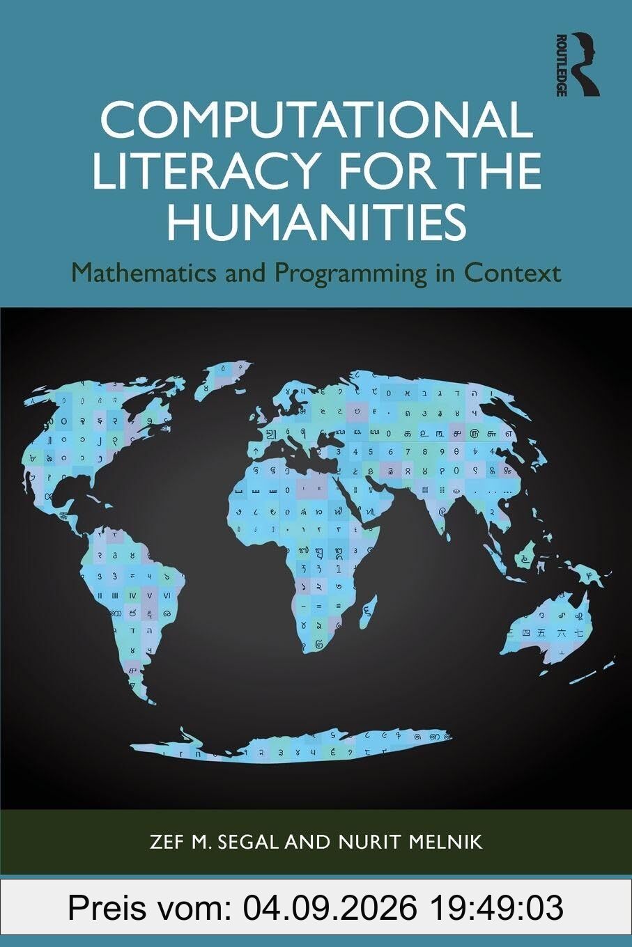 Computational Literacy for the Humanities: Mathematics and Programming in Context