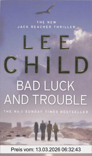 Lee Child Bad Luck And Trouble (Jack Reacher Vol. 11)