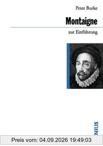 Montaigne zur Einführung