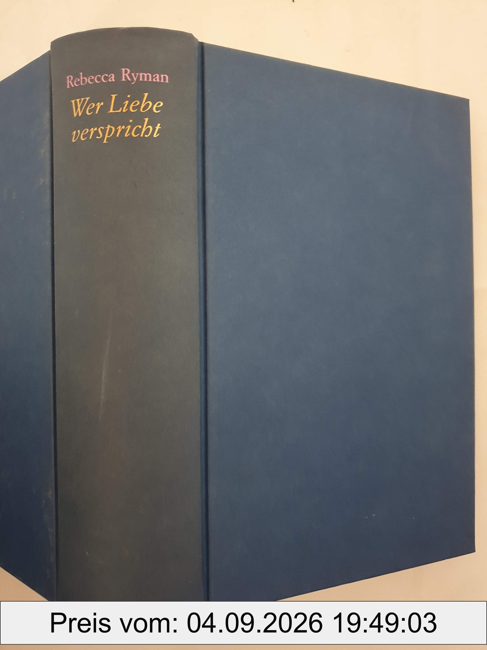 Wer Liebe verspricht