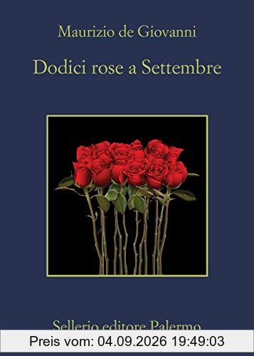 Dodici rose a Settembre