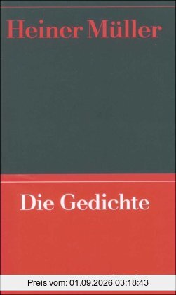 Werke. Herausgegeben von Frank Hörnigk: Werke 1: Die Gedichte: BD 1