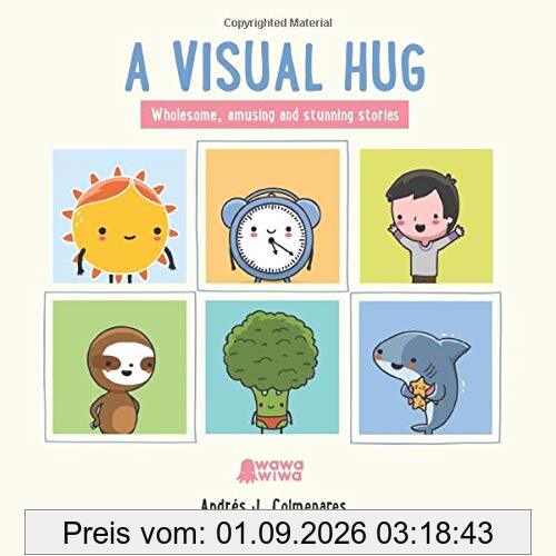 A Visual Hug