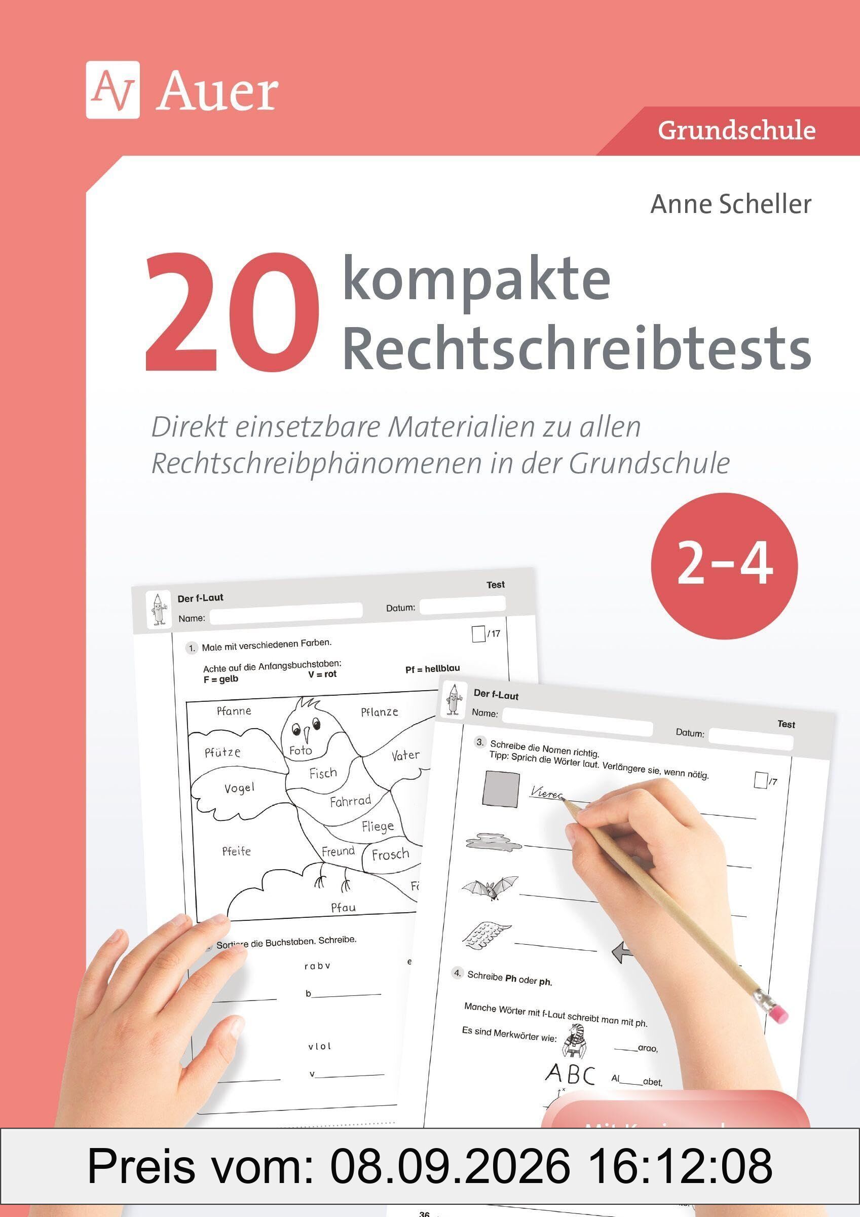 20 kompakte Rechtschreibtests für Klasse 2 bis 4