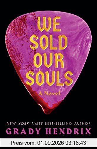 We Sold Our Souls: A Novel