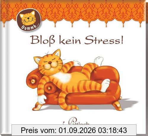 Bloß kein Stress!