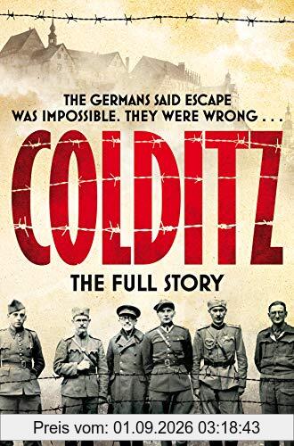 Colditz: The Full Story