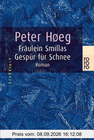 Fräulein Smillas Gespür für Schnee. Großdruck.