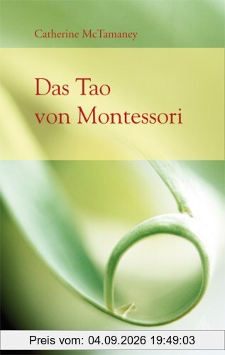Das Tao von Montessori