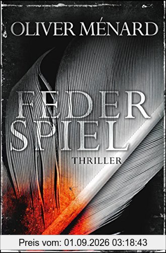 Federspiel: Thriller