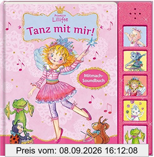 Prinzessin Lillifee: Tanz mit mir!: Mitmach-Soundbuch