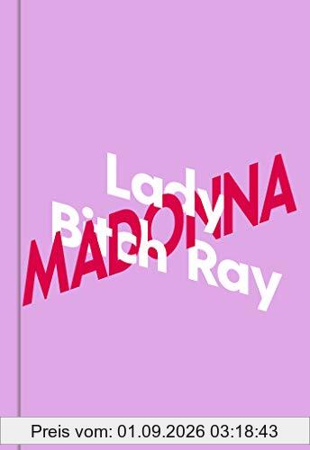 Lady Bitch Ray über Madonna (KiWi Musikbibliothek, Band 6)