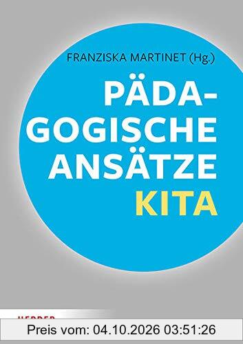 Pädagogische Ansätze in der Kita