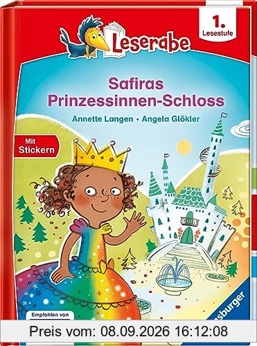Safiras Prinzessinnen-Schloss - lesen lernen mit dem Leserabe - Erstlesebuch - Kinderbuch ab 6 Jahren - Lesen lernen 1. Klasse Jungen und Mädchen (Leserabe 1. Klasse) (Leserabe - 1. Lesestufe)
