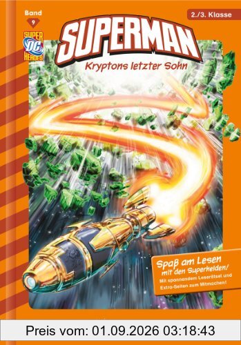 Superman 09: Kryptons letzter Sohn: Fischer. Nur für Jungs