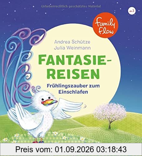 FamilyFlow. Fantasiereisen. Frühlingszauber zum Einschlafen: Bilderbuch