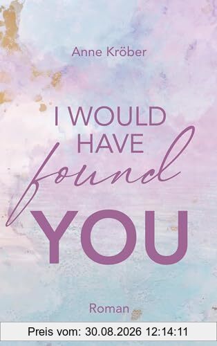 I would have found you (West Canada Love)