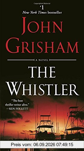 The Whistler: A Novel