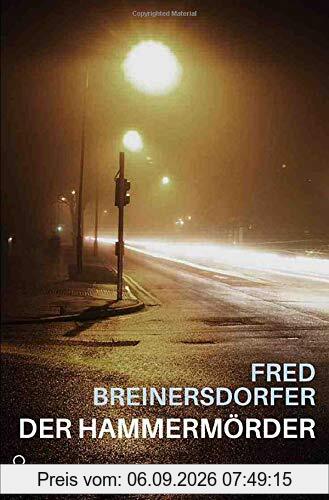 DER HAMMERMÖRDER: Ein dokumentarischer Thriller
