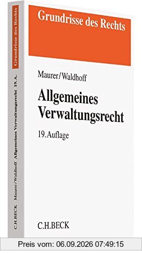 Allgemeines Verwaltungsrecht (Grundrisse des Rechts)