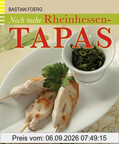 Noch mehr Rheinhessen-Tapas