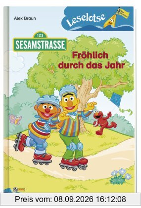 Sesamstrasse - Fröhlich durch das Jahr: Leselotse - Lesestufe Seepferdchen: Leselotse Erstleserbuch, Lesestufe 0