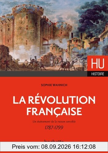 La Révolution française : un événement de la raison sensible, 1787-1799