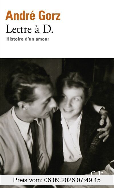 Lettre à D. : histoire d'un amour