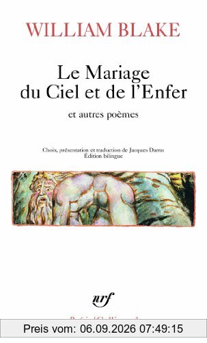 Le mariage du ciel et de l'enfer : et autres poèmes