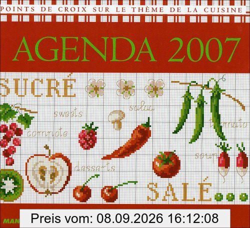 Agenda 2007 : grilles de point de croix sur le thème de la cuisine